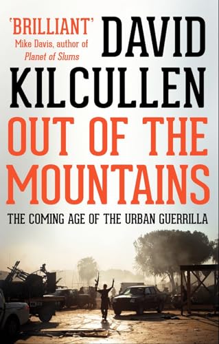 Out of the Mountains: The Coming Age of the Urban Guerrilla von C Hurst & Co Publishers Ltd