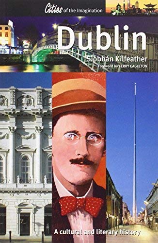 Dublin: A Cultural and Literary History von Signal Books Ltd