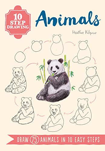 10 Step Drawing: Animals: Draw 75 Animals in 10 Easy Steps von Search Press