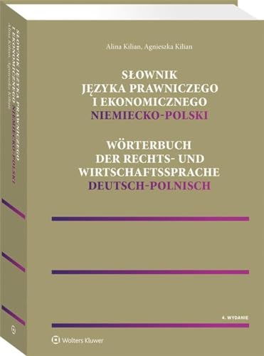 Słownik języka prawniczego i ekonomicznego niemiecko-polski von Wolters Kluwer
