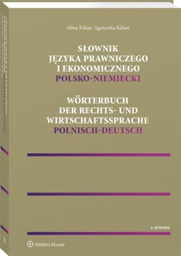 Słownik języka prawniczego i ekonomicznego polsko-niemiecki von Wolters Kluwer