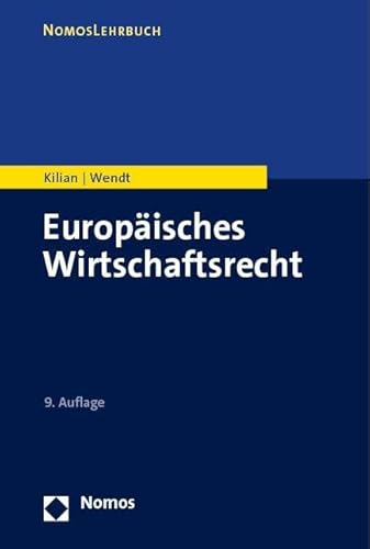 Europäisches Wirtschaftsrecht von Nomos