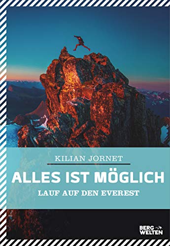 Alles ist möglich: Lauf auf den Everest von BERGWELTEN