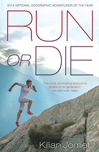 Run or Die: The Inspirational Memoir of the World's Greatest Ultra-Runner von Viking Drill & Tool