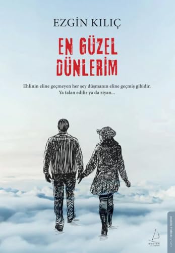 En Güzel Dünlerim En Güzel Dünlerim von Destek Yayinlari