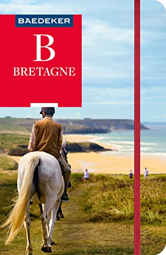 Baedeker Reiseführer Bretagne: mit praktischer Karte EASY ZIP von BAEDEKER, OSTFILDERN