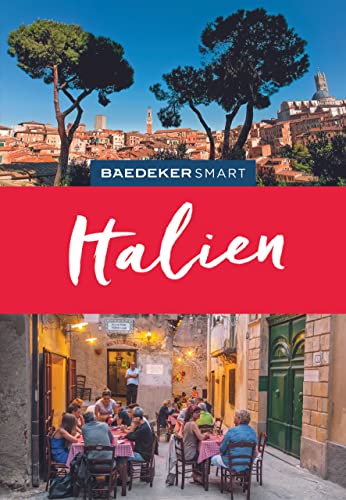 Baedeker SMART Reiseführer Italien: Reiseführer mit Spiralbindung inkl. Faltkarte und Reiseatlas von BAEDEKER, OSTFILDERN