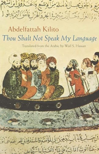 Thou Shalt Not Speak My Language (Middle East Literature in Translation) von Syracuse University Press
