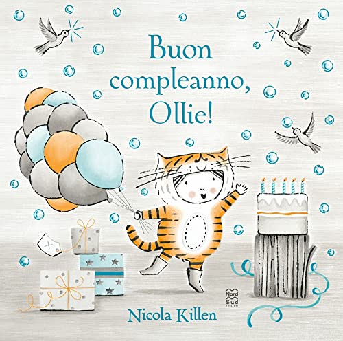 Buon compleanno, Ollie! (Libri illustrati)