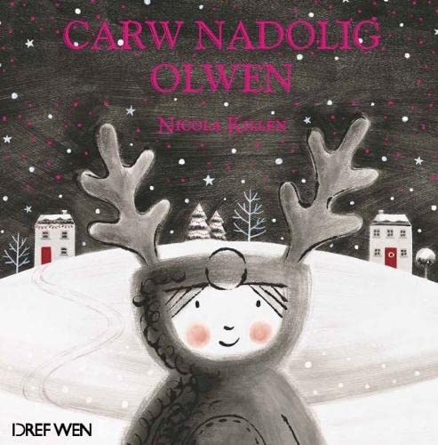 Carw Nadolig Olwen von Dref Wen