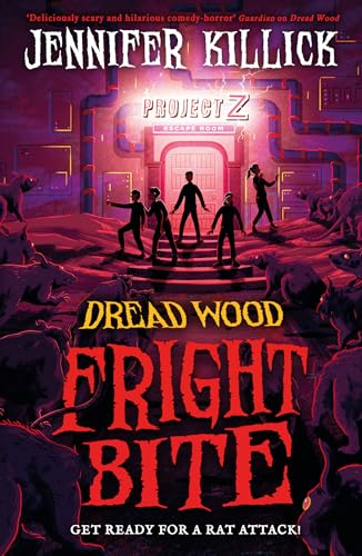 Fright Bite: New for 2024, a funny, scary, sci-fi thriller, perfect for kids aged 9-12 and fans of Stranger Things and Goosebumps! (Dread Wood)