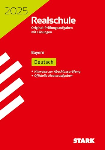 STARK Original-Prüfungen Realschule 2025 - Deutsch - Bayern von Stark Verlag GmbH