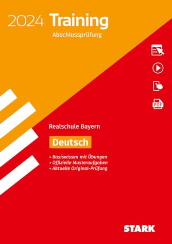 STARK Training Abschlussprüfung Realschule 2024 - Deutsch - Bayern von Stark Verlag GmbH