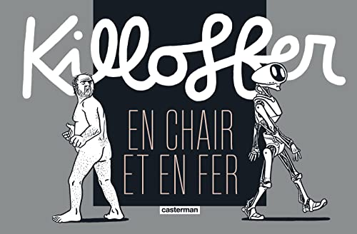 Killoffer en chair et en fer von CASTERMAN