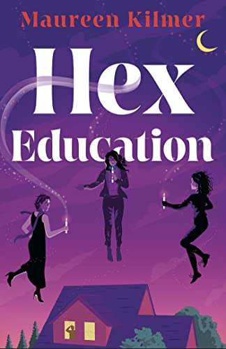 Hex Education: The perfect cosy, witchy read for 2025 von Headline