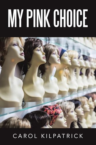 My Pink Choice von Westbow Press