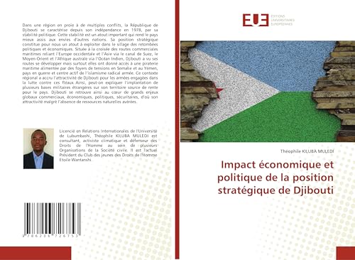 Impact économique et politique de la position stratégique de Djibouti von Éditions universitaires européennes