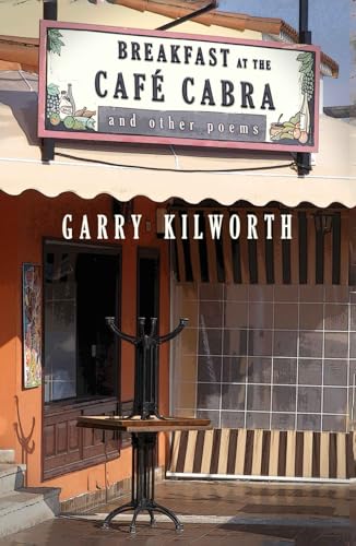 Breakfast at the Café Cabra: and other poems von Crab-claw Books