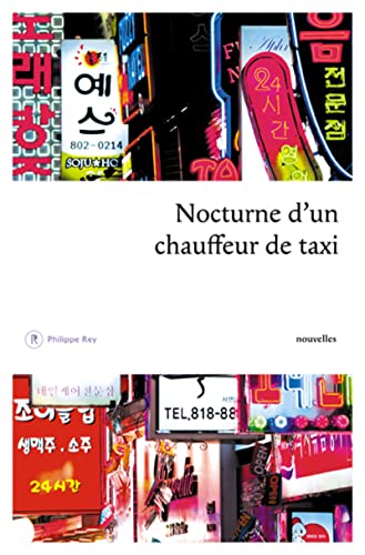 Nocturne d'un chauffeur de taxi: Nouvelles coréennes von REY