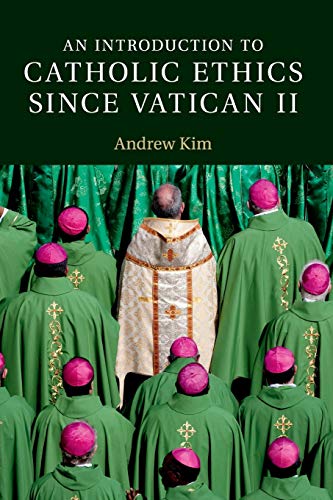 An Introduction to Catholic Ethics since Vatican Ii (Introduction to Religion) von Cambridge University Press