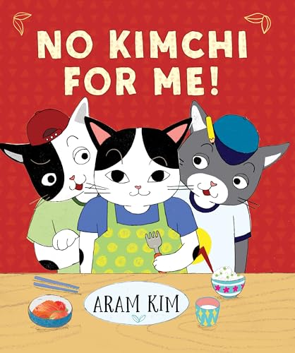 No Kimchi For Me! (Yoomi, Friends, and Family)