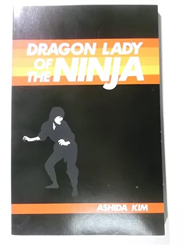 Title: Dragon Lady of Ninja