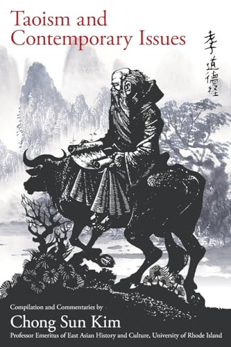 Taoism and Contemporary Issues von Palmetto Publishing