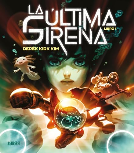 La última sirena. Libro 1 (Sillón Orejero) von ASTIBERRI EDICIONES