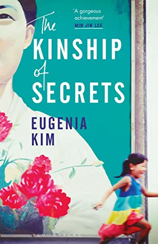 The Kinship of Secrets: Eugenia Kim von Bloomsbury