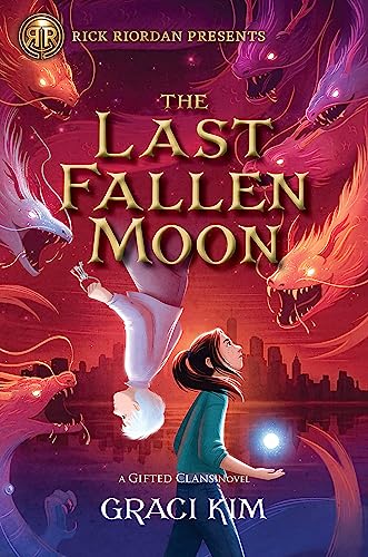 Rick Riordan Presents: The Last Fallen Moon-A Gifted Clans Novel (Gifted Clans, 2) von Penguin