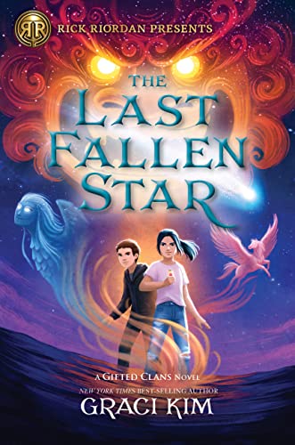 Rick Riordan Presents: The Last Fallen Star-A Gifted Clans Novel (Gifted Clans, 1) von Rick Riordan Presents