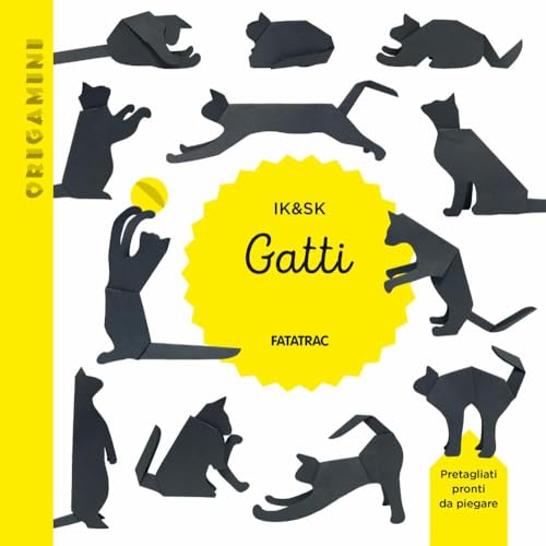Gatti. Origamini. Ediz. a colori Gatti. Origamini. Ediz. a colori von Fatatrac
