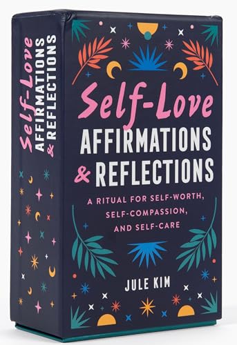 Self-Love Affirmations & Reflections: A Ritual for Self-Worth, Self-Compassion, and Self-Care Self-Love Affirmations & Reflections: A Ritual for Self-Worth, Self-Compassion, and Self-Care