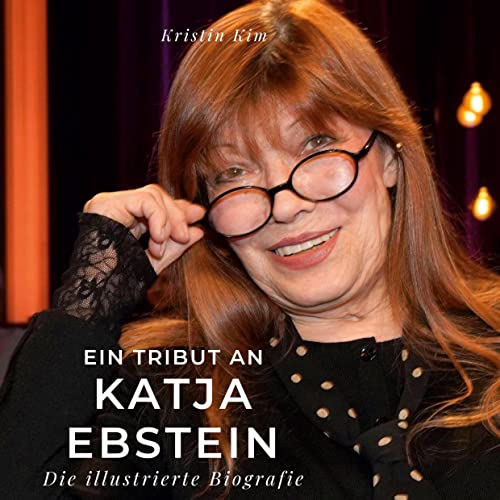 Ein Tribut an Katja Ebstein: Eine illustrierte Biografie von 27Amigos