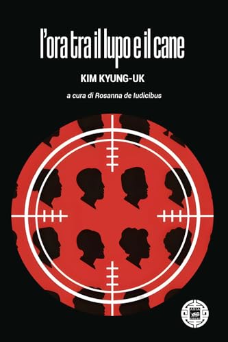 L'ora tra il lupo e il cane (Asiasphere) von Atmosphere Libri