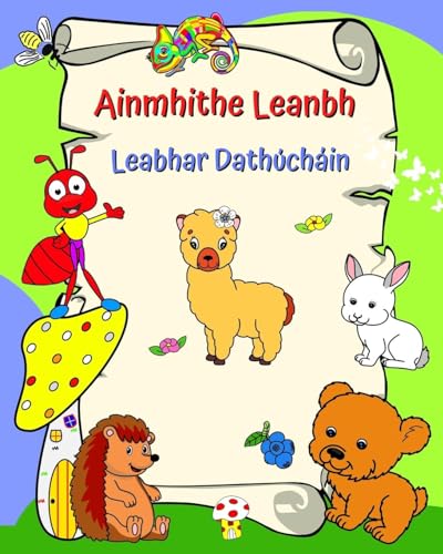 Ainmhithe Leanbh - Leabhar Dathúcháin: Ainmhithe miongháire, do leanaí ó 3 bliana agus níos sine