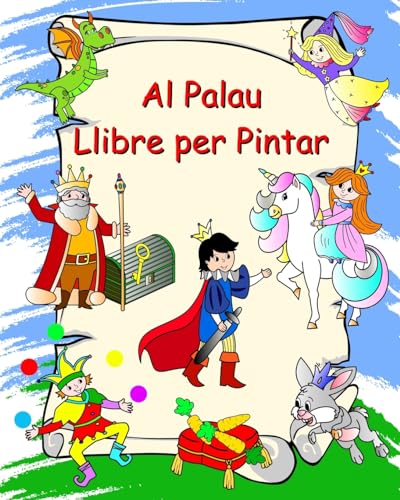 Al Palau Llibre per Pintar: Princeses, cavallers, unicorns, dracs, per a nens a partir de 3 anys von Blurb