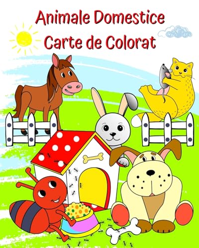 Animale Domestice Carte de Colorat: Imagini adorabile cu animale amuzante de colorat pentru copii de 2 ani in sus von Blurb