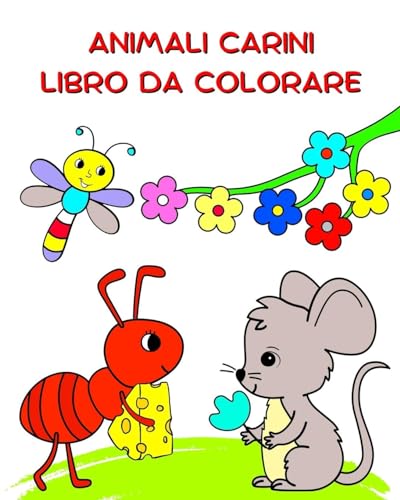 Animali Carini Libro da Colorare: Natura e animali da colorare per bambini dai 3 anni in su von Blurb