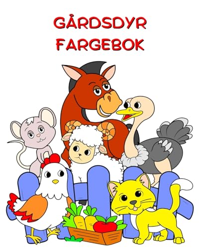 Gårdsdyr Fargebok: Store illustrasjoner, morsomme dyr å fargelegge for barn i alderen 2+ von Blurb