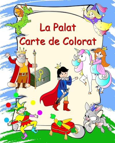 La Palat Carte de Colorat: Pagini de colorat cu prin¿ese, cavaleri, unicorni, dragoni, pentru copii 3+ von Blurb