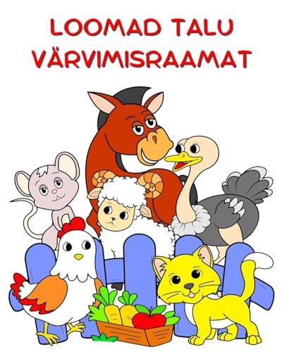 Loomad Talu Värvimisraamat: Suured illustratsioonid, naljakad värvitavad loomad lastele vanuses 2+ von Blurb