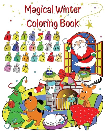 Magical Winter Coloring Book: Santa, reindeer, happy kids, wonderful winter to color for kids 3 years and up von Blurb