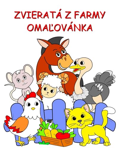Zvieratá z farmy Oma¿ovánka: Ve¿ké ilustrácie so zábavnými zvieratkami na vyfarbenie pre deti od 2 rokov von Blurb
