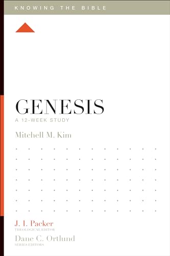 Genesis: A 12-Week Study (Knowing the Bible)