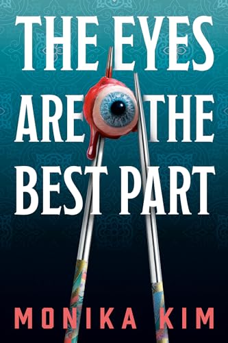 The Eyes Are the Best Part von Kensington Publishing Corporation