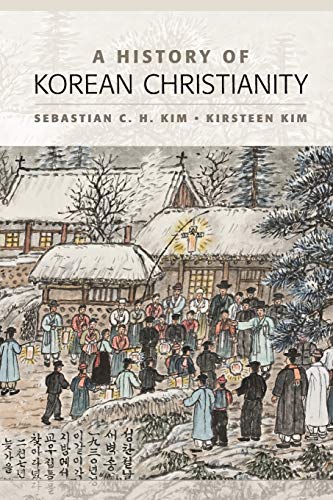 A History of Korean Christianity von Cambridge University Press