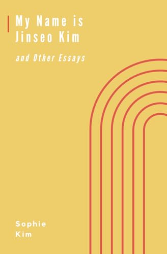 My Name is Jinseo Kim and Other Essays von Hema Press