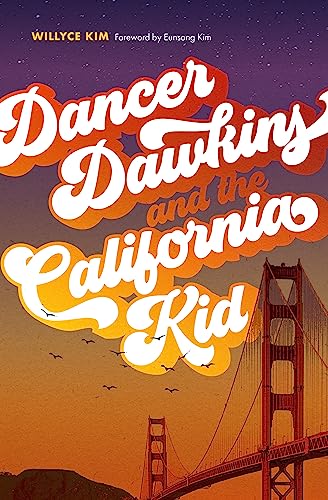 Dancer Dawkins and the California Kid (Classics of Asian American Literature) von University of Washington Press