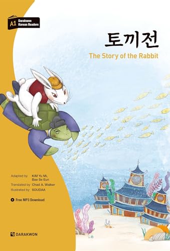 Darakwon Korean Readers - Koreanische Lesetexte Niveau A1 - The Story of the Rabbit: incl. MP3 Audio Download von DARAKWON